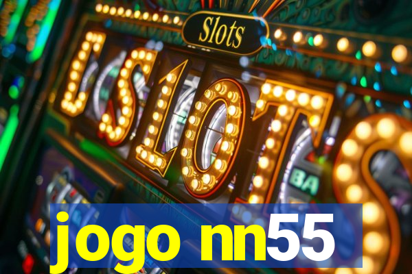 jogo nn55